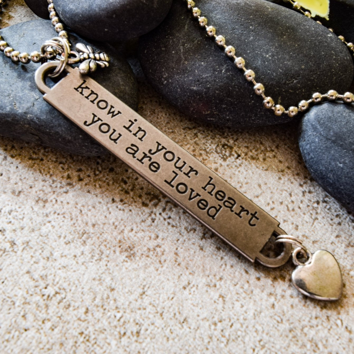 Words to inspire, Ball Chain Necklace with Tag Engraved with "Know in your heart your are loved"